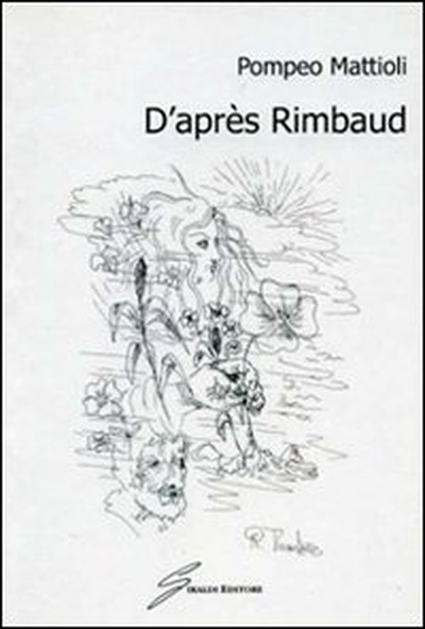 D'après Rimbaud - Librerie.coop D'après Rimbaud - Librerie.coop