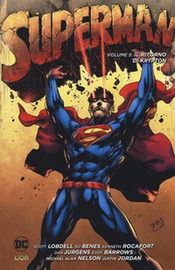 Il ritorno di Krypton. Superman - Librerie.coop