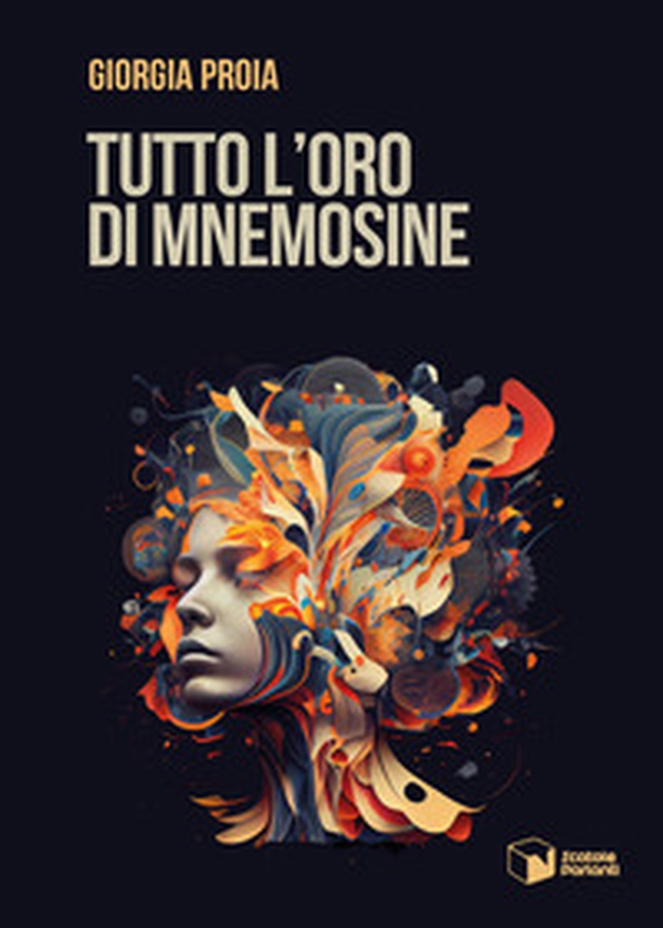 Tutto l'oro di Mnemosine - Librerie.coop Tutto l'oro di Mnemosine - Librerie.coop