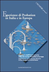 Esperienze di probation in Italia e in Europa. I numeri pensati - Librerie.coop