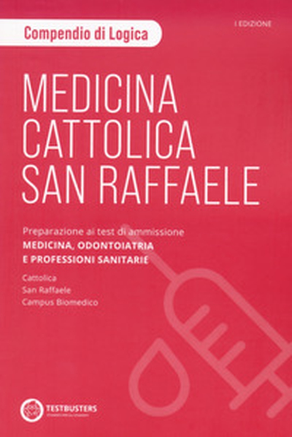 Testbusters Medicina Università Private - Copendio di ragionamento logico - Librerie.coop Testbusters Medicina Università Private - Copendio di ragionamento logico - Librerie.coop