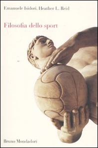 Filosofia dello sport - Librerie.coop