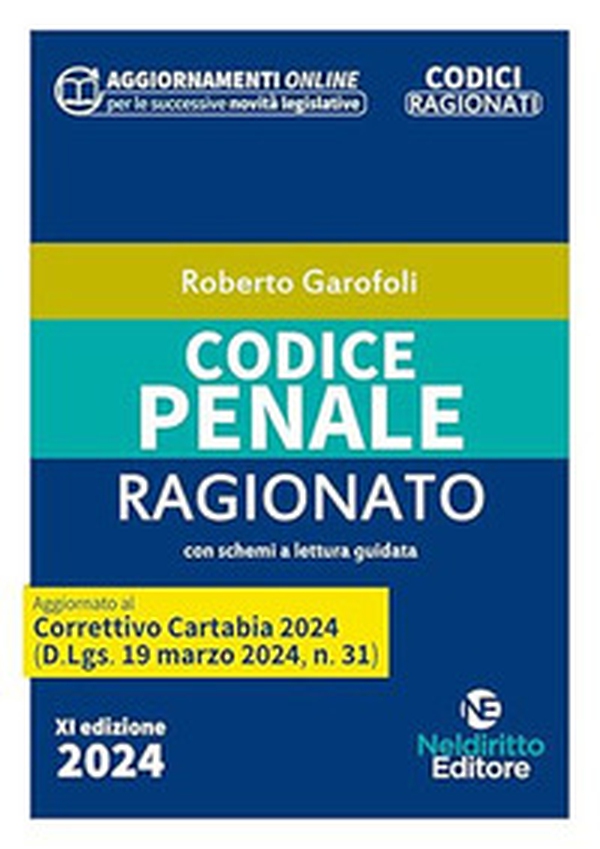 Codice penale ragionato 2024 - Librerie.coop Codice penale ragionato 2024 - Librerie.coop