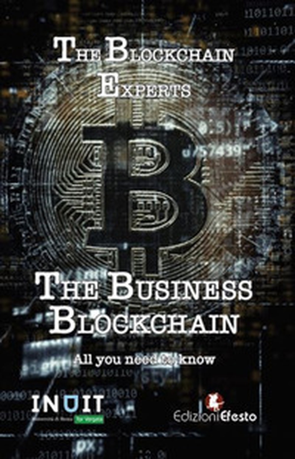 The business blockchain. All you need to know - Librerie.coop The business blockchain. All you need to know - Librerie.coop