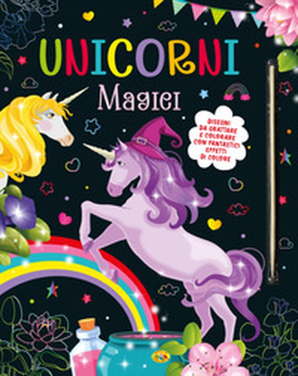 Unicorni magici. Disegni da grattare e colorare - Librerie.coop Unicorni magici. Disegni da grattare e colorare - Librerie.coop