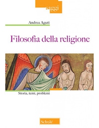 Filosofia della religione. Storia, temi, problemi - Librerie.coop