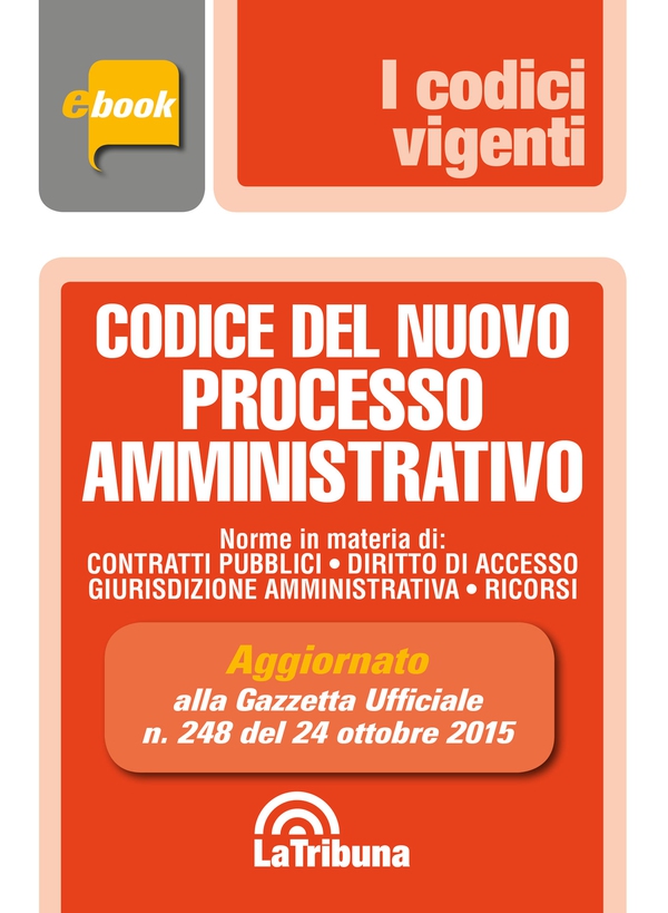 Codice del nuovo processo amministrativo - Librerie.coop Codice del nuovo processo amministrativo - Librerie.coop