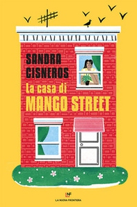 La casa di Mango Street - Librerie.coop