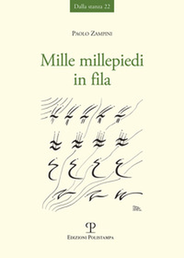 Mille millepiedi in fila - Librerie.coop Mille millepiedi in fila - Librerie.coop