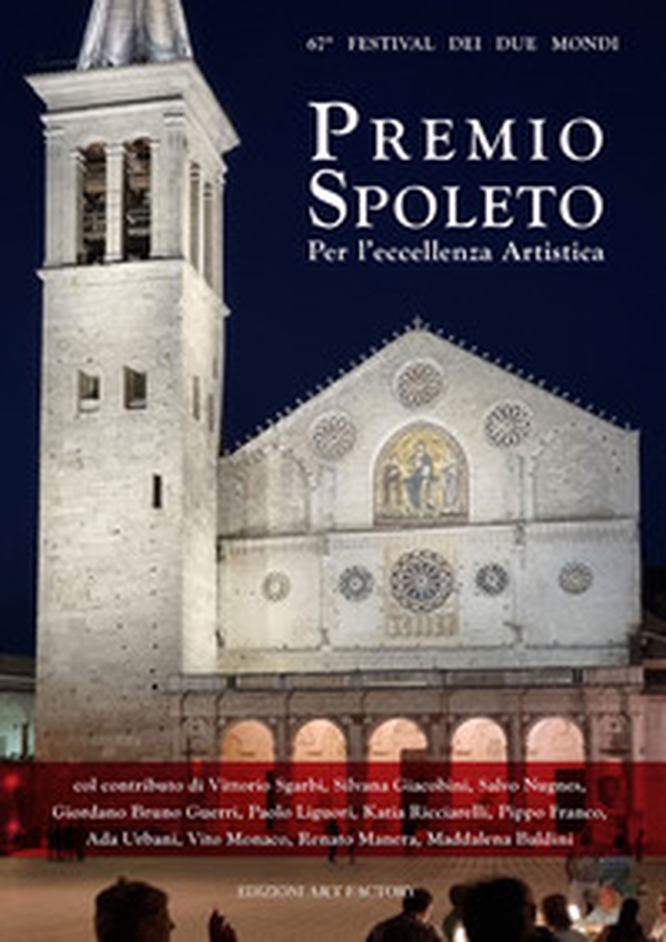 Premio Spoleto 2024. Per l'eccellenza artistica - Librerie.coop Premio Spoleto 2024. Per l'eccellenza artistica - Librerie.coop