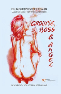 Groupie, Boss & Angel - Librerie.coop