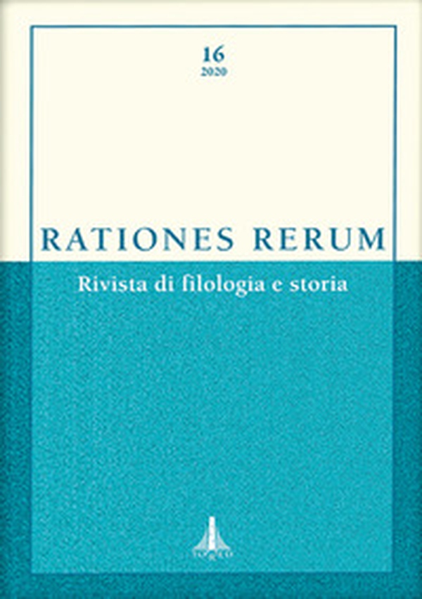Rationes rerum. Rivista di filologia e storia - Vol. 16 - Librerie.coop Rationes rerum. Rivista di filologia e storia - Vol. 16 - Librerie.coop