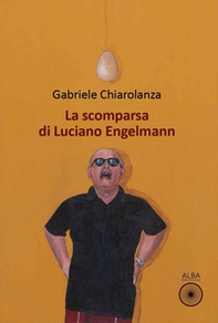 La scomparsa di Luciano Engelmann - Librerie.coop