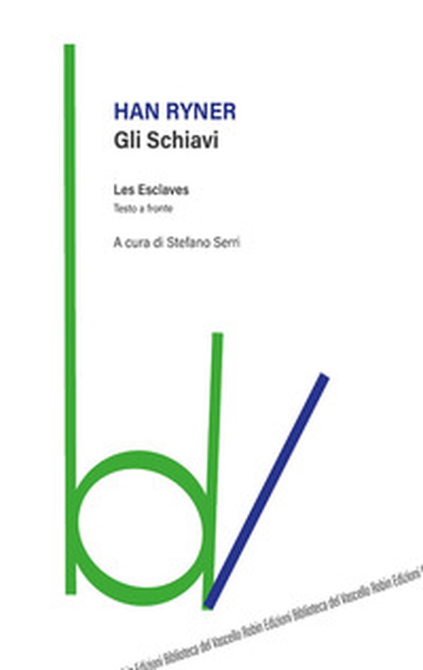 Gli schiavi. Testo francese a fronte - Librerie.coop Gli schiavi. Testo francese a fronte - Librerie.coop