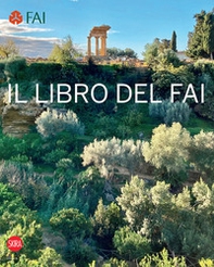 Il libro del Fai. L'Italia da scoprire - Librerie.coop