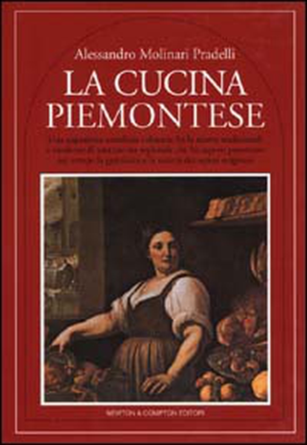 La cucina piemontese - Librerie.coop La cucina piemontese - Librerie.coop