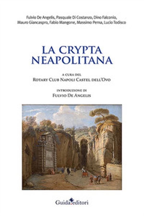 La crypta neapolitana - Librerie.coop La crypta neapolitana - Librerie.coop