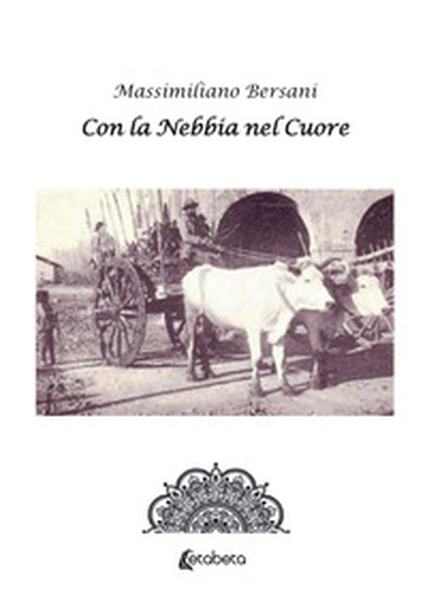 Con la nebbia nel cuore - Librerie.coop Con la nebbia nel cuore - Librerie.coop