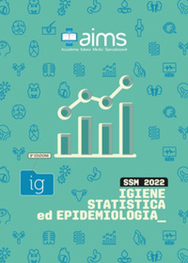Manuale di igiene, statistica ed epidemiologia. Concorso Nazionale SSM - Librerie.coop Manuale di igiene, statistica ed epidemiologia. Concorso Nazionale SSM - Librerie.coop