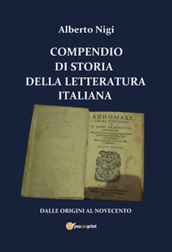 Compendio di storia della letteratura italiana - Librerie.coop Compendio di storia della letteratura italiana - Librerie.coop