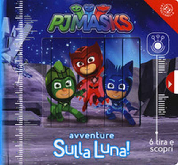 Avventure sulla luna! Pj Masks - Librerie.coop Avventure sulla luna! Pj Masks - Librerie.coop
