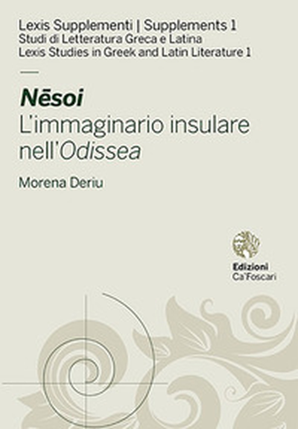 Nêsoi. L'immaginario insulare nell'Odissea - Librerie.coop Nêsoi. L'immaginario insulare nell'Odissea - Librerie.coop
