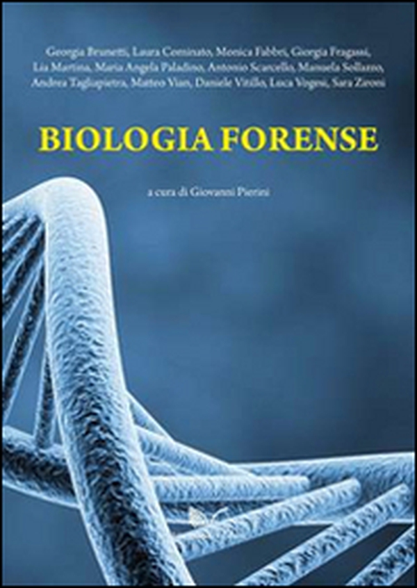 Biologia forense - Librerie.coop Biologia forense - Librerie.coop