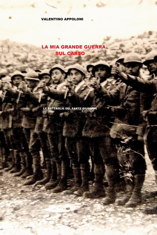 La mia Grande Guerra sul Carso - Librerie.coop La mia Grande Guerra sul Carso - Librerie.coop