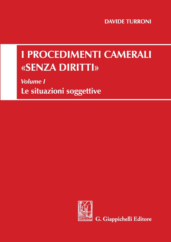 Procedimenti camerali senza diritti - Librerie.coop Procedimenti camerali senza diritti - Librerie.coop