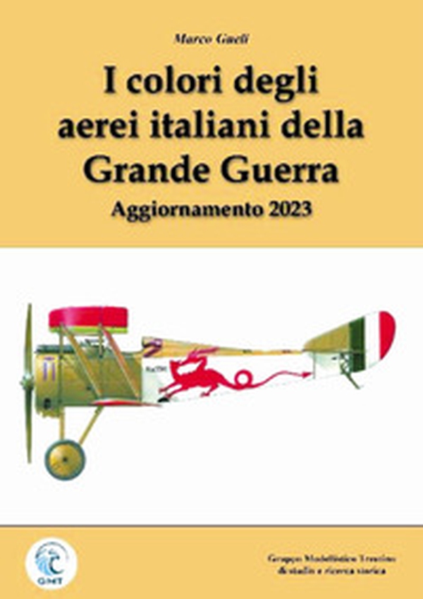 I colori degli aerei italiani della grande guerra. Ipotesi e certezze - Librerie.coop I colori degli aerei italiani della grande guerra. Ipotesi e certezze - Librerie.coop
