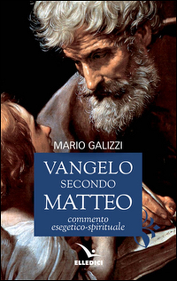 Vangelo secondo Matteo. Commento esegetico-spirituale - Librerie.coop Vangelo secondo Matteo. Commento esegetico-spirituale - Librerie.coop