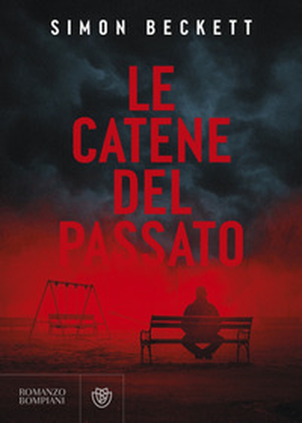 Le catene del passato - Librerie.coop Le catene del passato - Librerie.coop