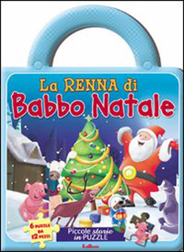 La renna di Babbo Natale - Librerie.coop La renna di Babbo Natale - Librerie.coop