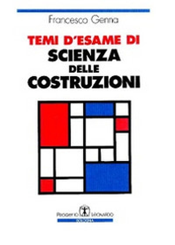 Temi d'esame di scienza delle costruzioni - Librerie.coop Temi d'esame di scienza delle costruzioni - Librerie.coop