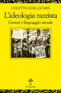 L'ideologia razzista. Genesi e linguaggio attuale - Librerie.coop
