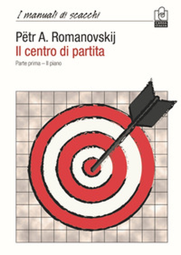 Il centro di partita - Vol. 1 - Librerie.coop Il centro di partita - Vol. 1 - Librerie.coop