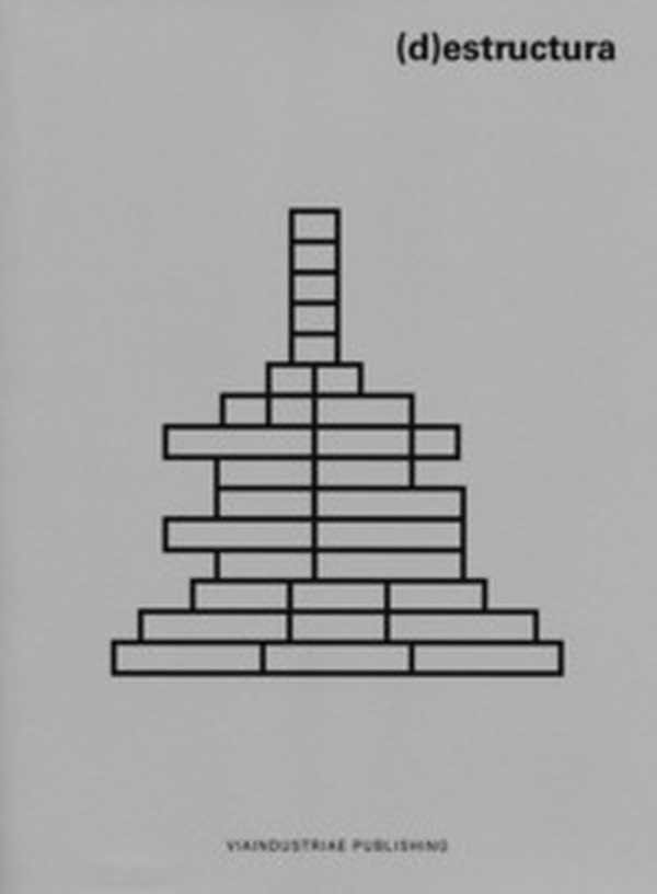 (D)estructura. Ediz. spagnola e inglese - Librerie.coop (D)estructura. Ediz. spagnola e inglese - Librerie.coop