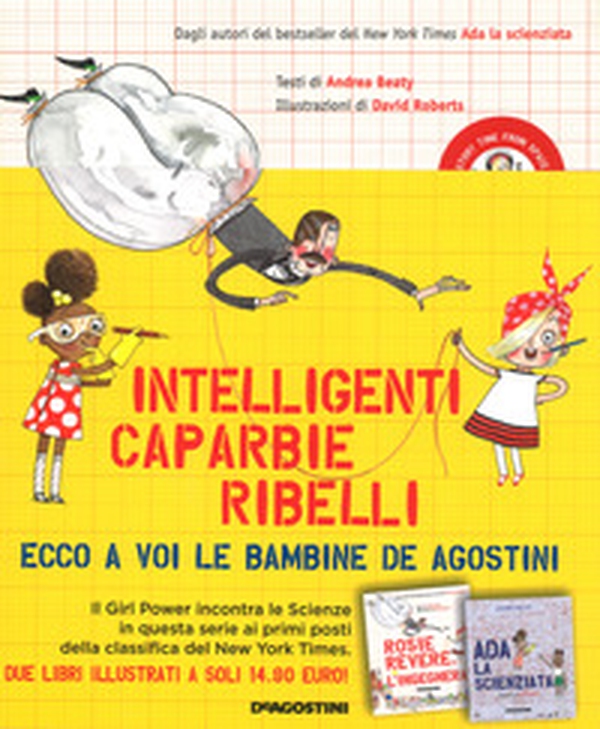 Rosie Revere, l'ingegnera-Ada la scienziata. Intelligenti caparbie ribelli - Librerie.coop Rosie Revere, l'ingegnera-Ada la scienziata. Intelligenti caparbie ribelli - Librerie.coop