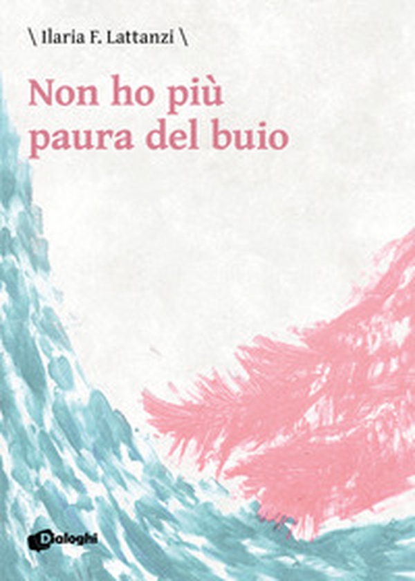 Non ho più paura del buio - Librerie.coop Non ho più paura del buio - Librerie.coop