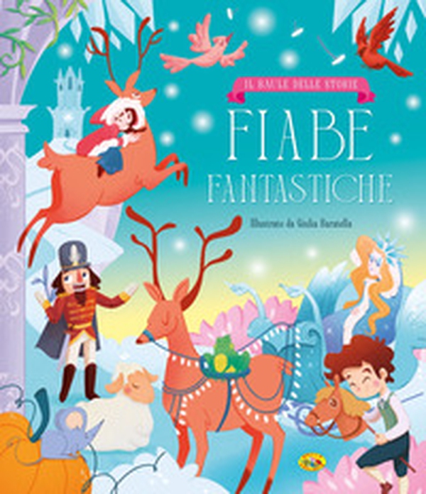 Fiabe Ffantastiche - Librerie.coop Fiabe Ffantastiche - Librerie.coop