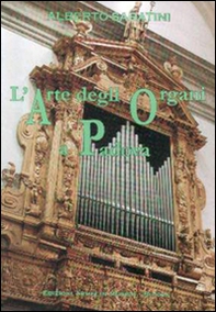 L'arte degli organi a Padova - Librerie.coop