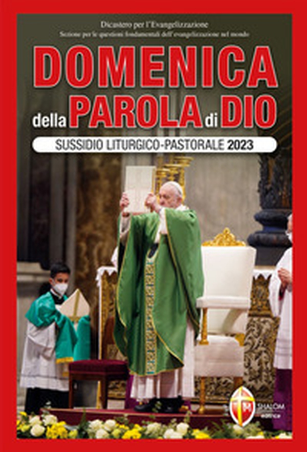 Domenica della parola di Dio. Sussidio liturgico-pastorale 2023 - Vol. 1 - Librerie.coop Domenica della parola di Dio. Sussidio liturgico-pastorale 2023 - Vol. 1 - Librerie.coop