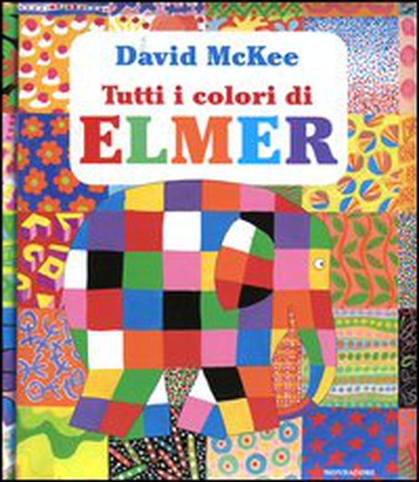 Tutti i colori di Elmer - Librerie.coop Tutti i colori di Elmer - Librerie.coop