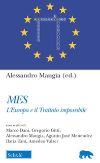 Mes. L'Europa e il trattato impossibile - Librerie.coop
