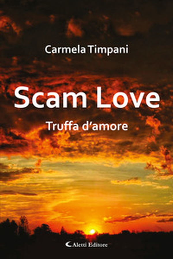 Scam love. Truffa d'amore - Librerie.coop Scam love. Truffa d'amore - Librerie.coop