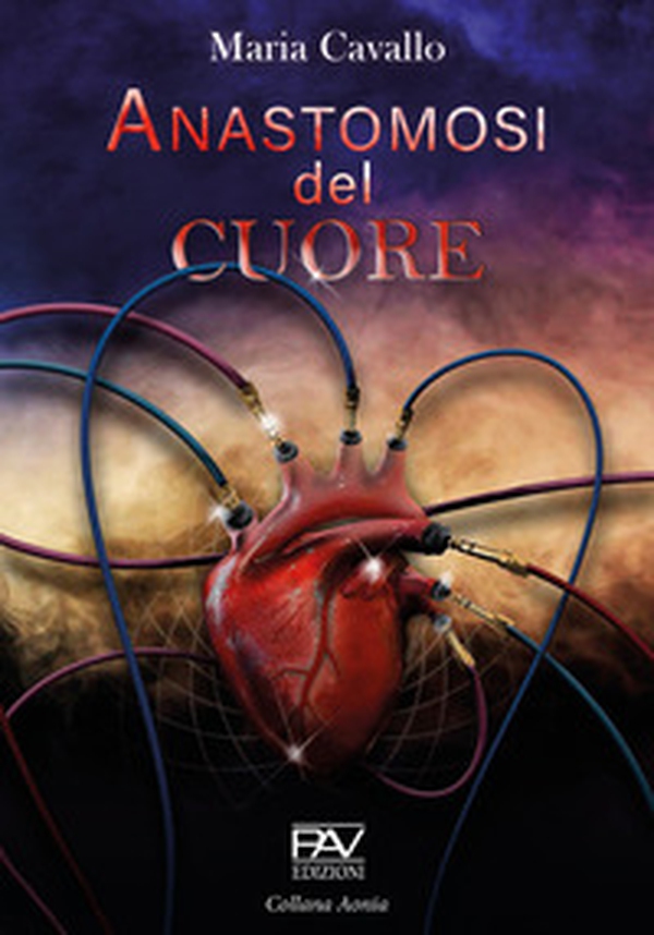 Anastomosi del cuore - Librerie.coop Anastomosi del cuore - Librerie.coop