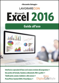 Lavorare con Microsoft Excel 2016. Guida all'uso - Librerie.coop