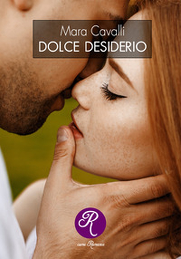 Dolce desiderio - Librerie.coop Dolce desiderio - Librerie.coop