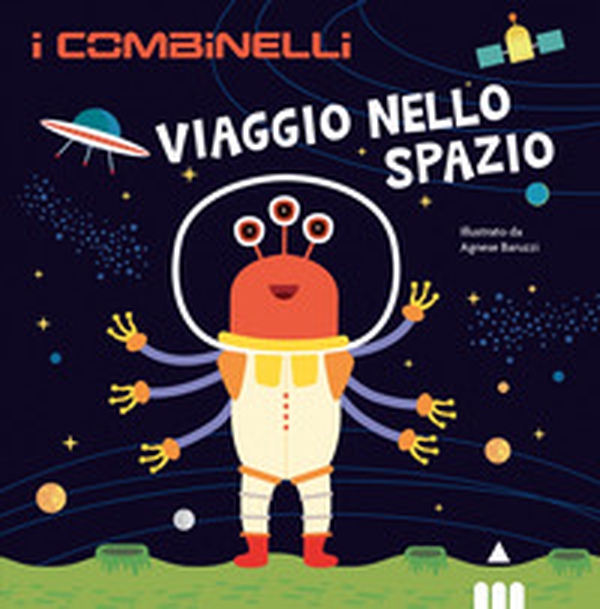 Viaggio nello spazio - Librerie.coop Viaggio nello spazio - Librerie.coop
