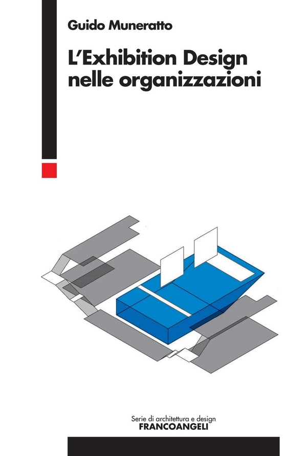 L’Exhibition Design nelle organizzazioni - Librerie.coop L’Exhibition Design nelle organizzazioni - Librerie.coop